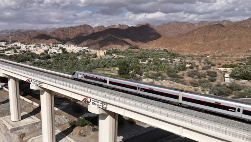 UAE’s National Passenger Railway Network to Launch in 2026 as Etihad Rail Expands Intercity Connectivity